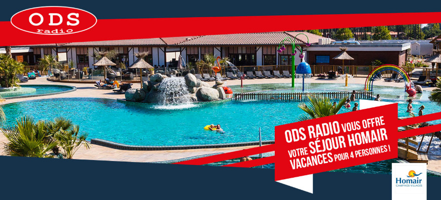 ODS radio vous offre vos vacances Homair !