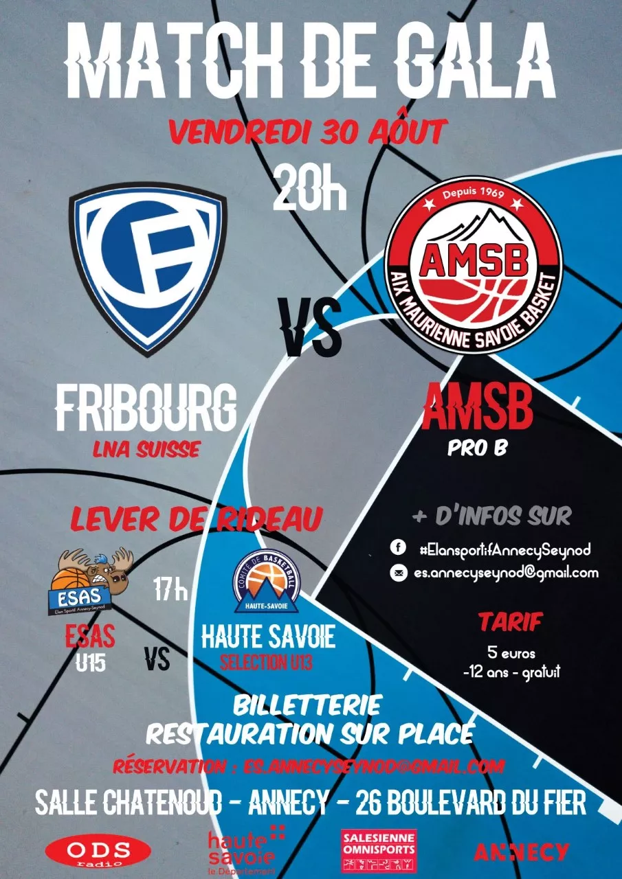 Match de gala de basket FRIBOURG vs AIX MAURIENNE SAVOIE BASKET à Annecy