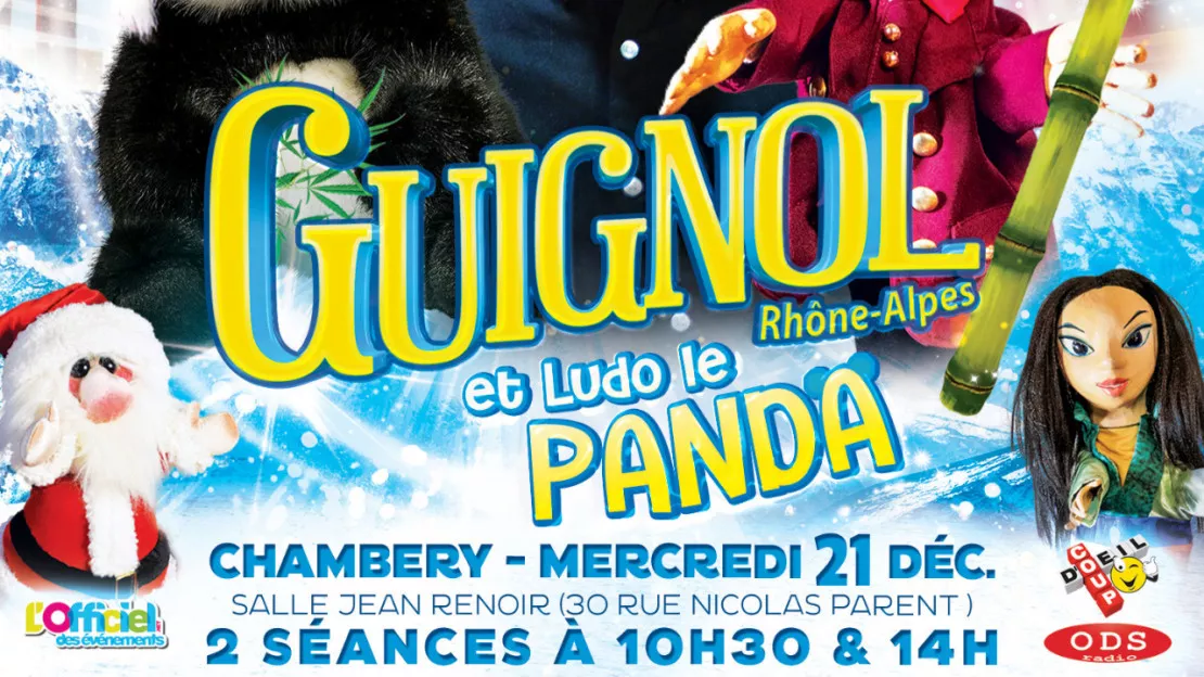 PARTENAIRE - Chambéry : GUIGNOL ET LUDO LE PANDA