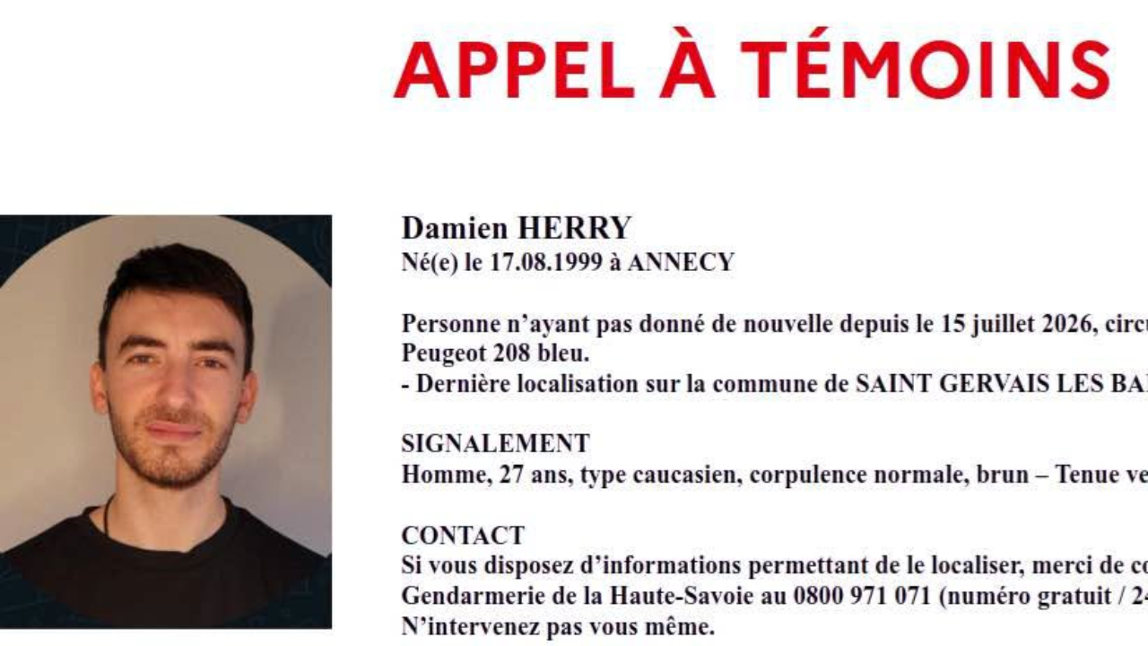 Appel à témoins lancé pour retrouver Damien : cet Annécien a disparu à Saint-Gervais-les-Bains Appel à témoins lancé pour retrouver Damien : cet Annécien a disparu à Saint-Gervais-les-Bains
