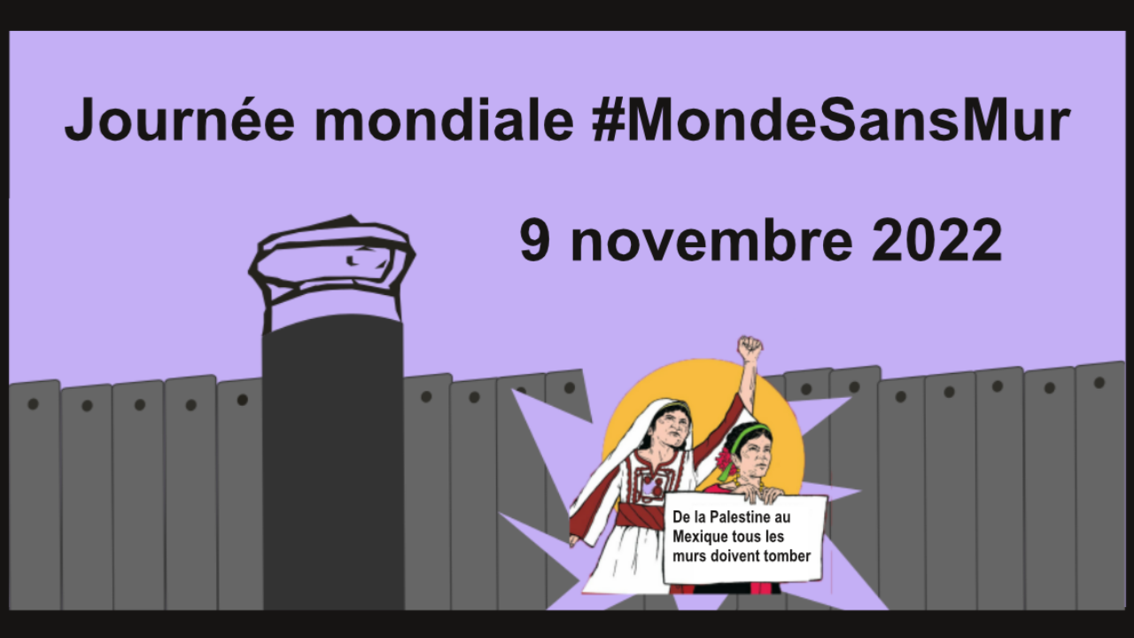 Journée mondiale pour un monde sans murs aujourd’hui.