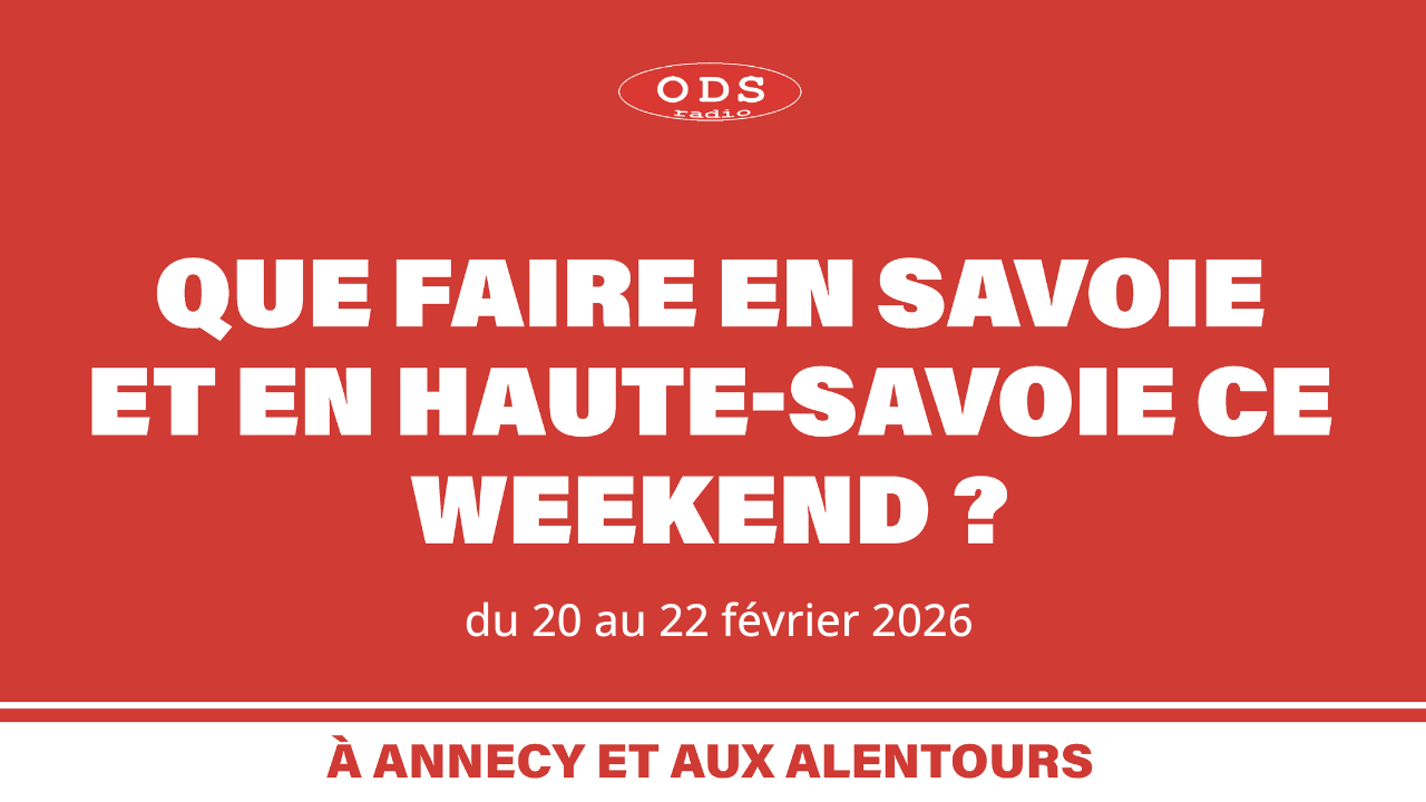Que faire en Haute-Savoie et en Savoie les 20, 21 et 22 f&eacute;vrier ?